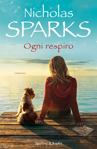 Nicholas Sparks Ogni respiro